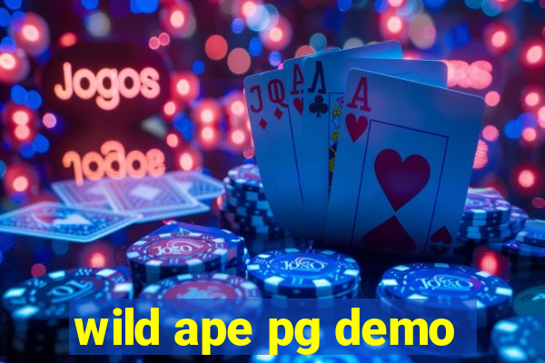 wild ape pg demo